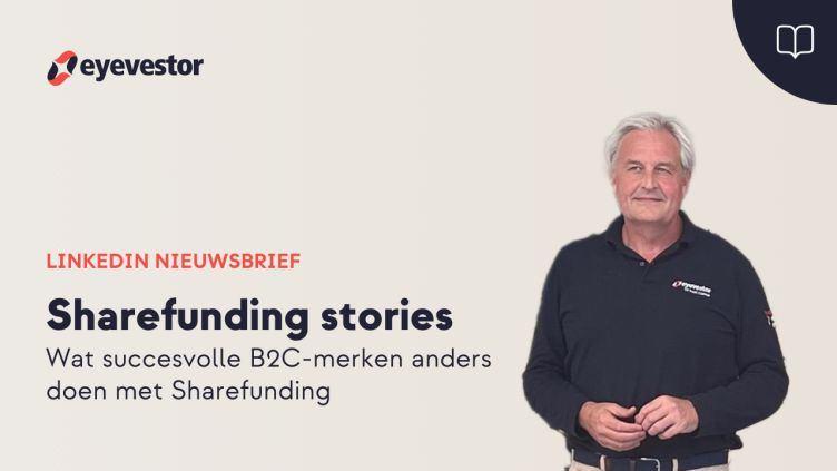 Wat succesvolle B2C-merken anders doen met Sharefunding image