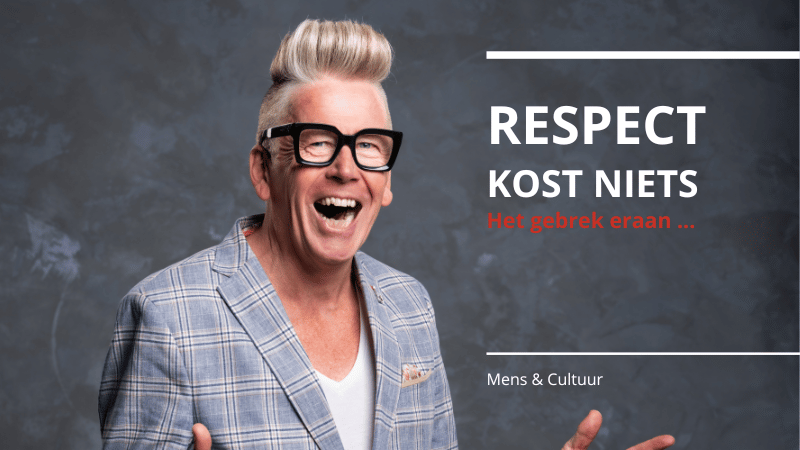 Respect kost niks. Het gebrek eraan kost je alles. image